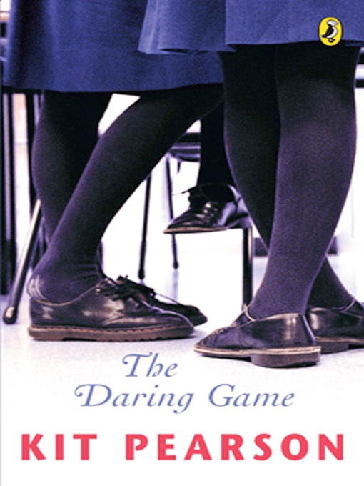Title details for The Daring Game by Kit Pearson - Available
